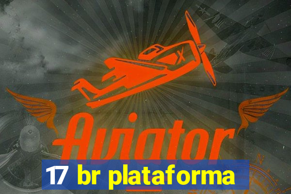 17 br plataforma